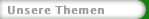 Unsere Themen